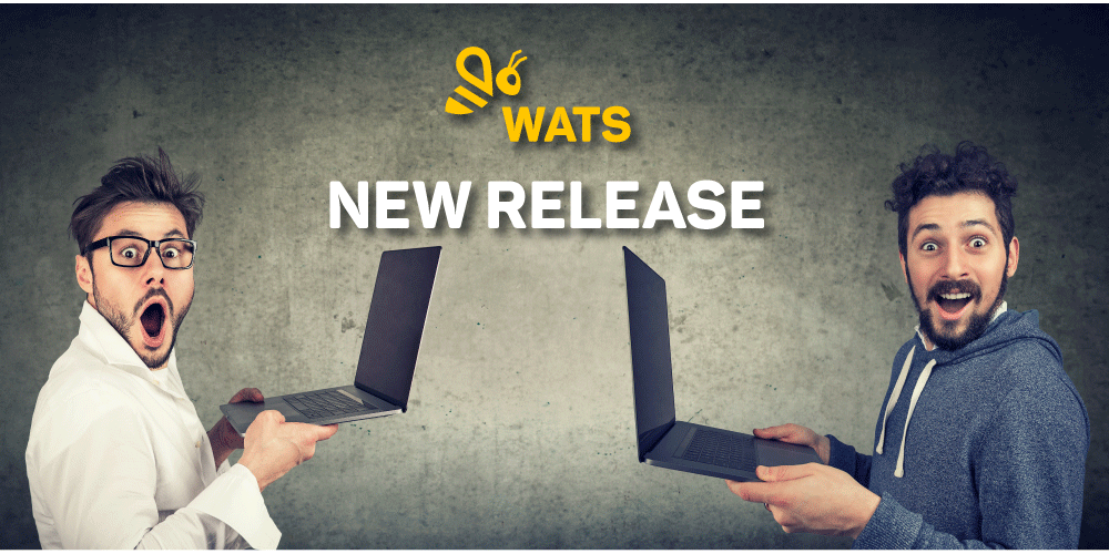 Picture of two men with pc's and the text: WATS New Release